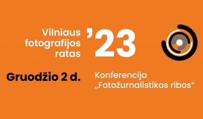 17-ASIS TARPTAUTINIS FESTIVALIS „VILNIAUS FOTOGRAFIJOS RATAS“