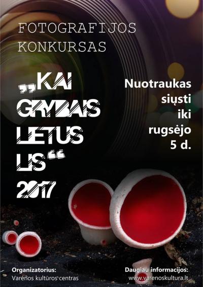 Fotografijų konkursas „Kai grybais lietus lis“